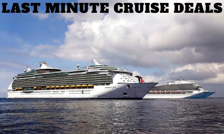 last minute cruise deals