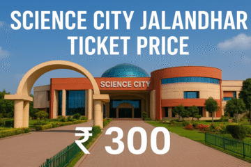 Science City Jalandhar Ticket Price