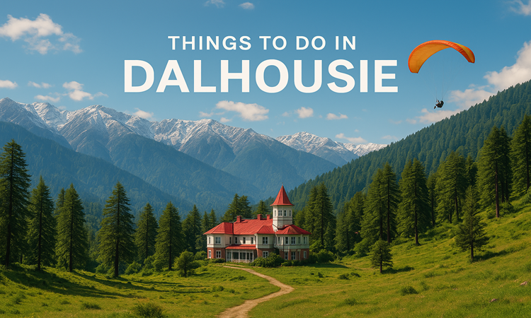 Things to Do in Dalhousie