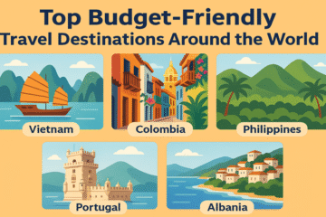 Top Budget Friendly Travel Destinations Around the World