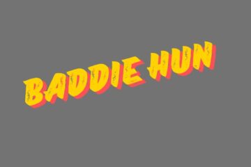 Baddie Hun