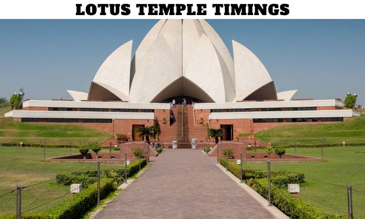 Lotus Temple Timings
