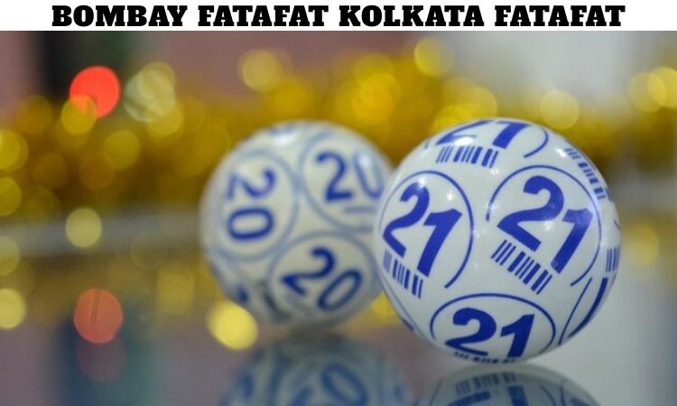 Bombay Fatafat Kolkata Fatafat