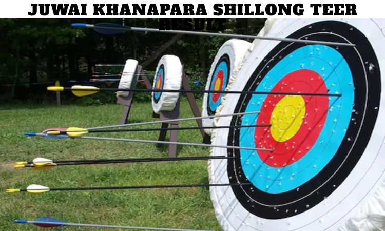 Juwai Khanapara Shillong Teer Result