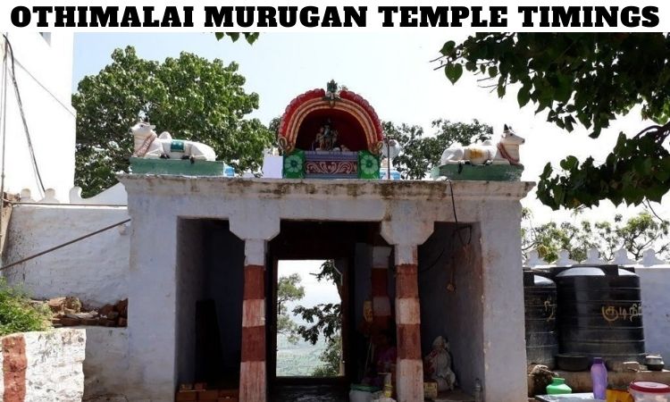 Othimalai Murugan Temple Timings