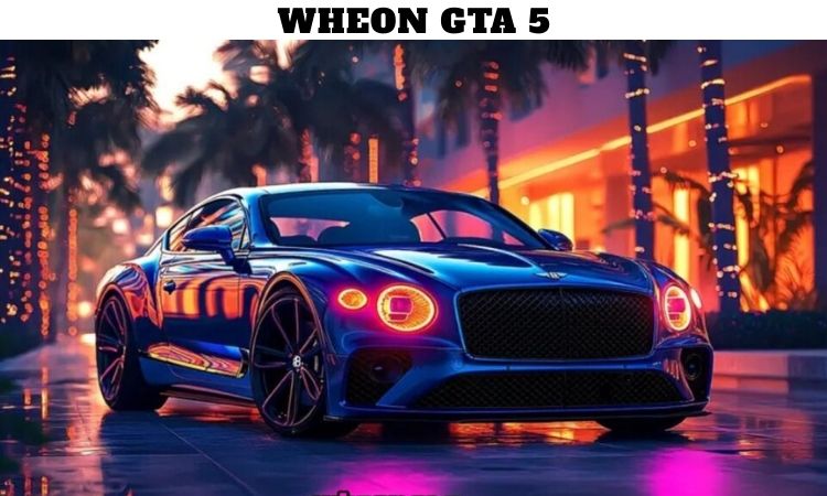 Wheon GTA 5