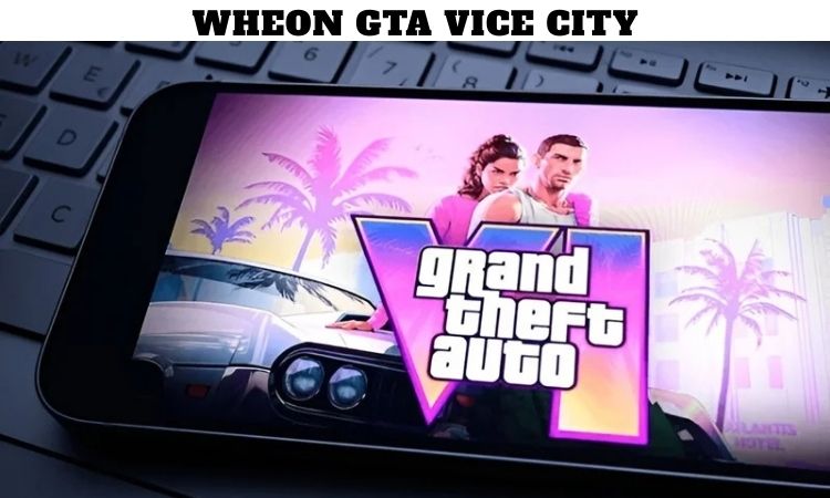 Wheon GTA Vice City