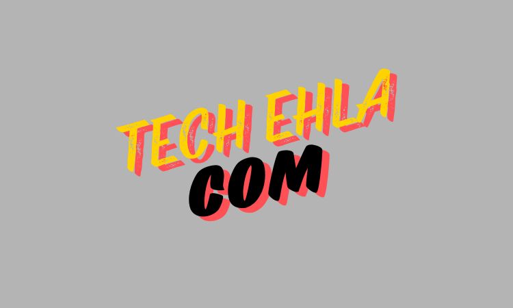 Tech Ehla Com
