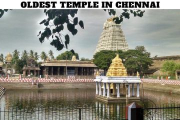 Oldest Temple in Chennai