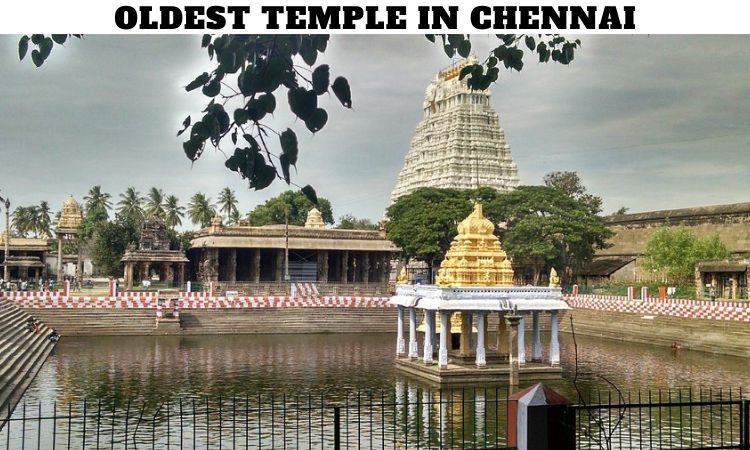 Oldest Temple in Chennai