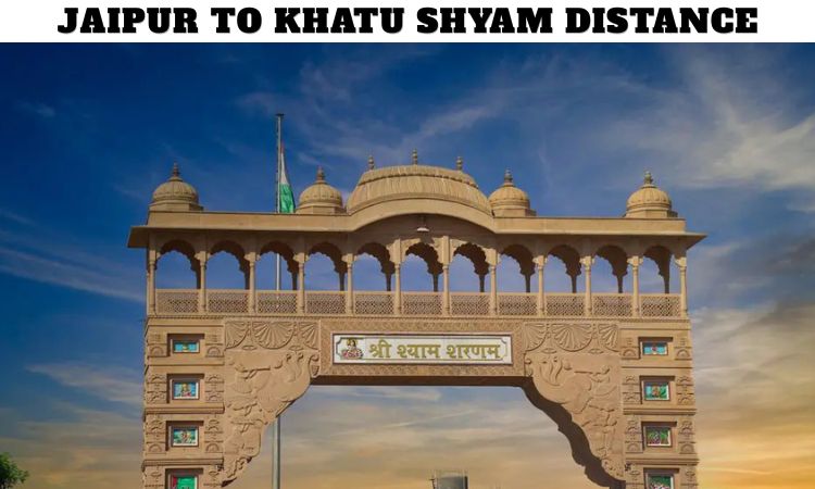 Jaipur to Khatu Shyam Distance