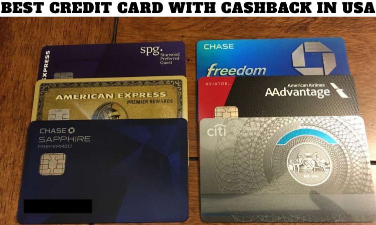 Best Credit Card With Cashback in USA
